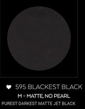 Load image into Gallery viewer, 595 Blackest black eyeshadow
